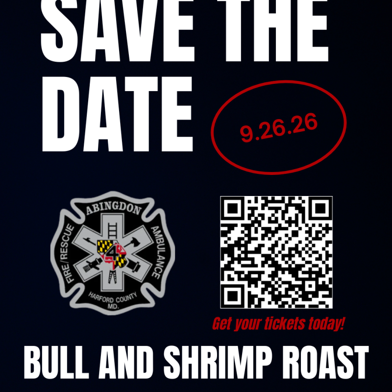 Save the date flyer for a bull and shrimp roast on 9.26.26 at Jarrettsville Gardens, with Abingdon Fire Rescue Ambulance logo, QR code, and event address in Jarrettsville, MD.